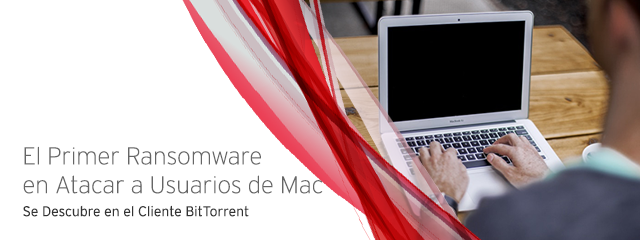 KeRanger: el Primer Ransomware en Atacar a Usuarios de Mac se Descubre en el Cliente BitTorrent